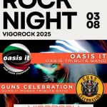Domenica Rock Potrebbe essere un'immagine raffigurante il seguente testo "ROCK NIGHT VIGOROCK 2025 03 08 oasis it ASIS IT OASIS TRIBUTE BAND real oasis experience ©xperionce GUNS CELEBRATION GUNS N ROSES TRIBUTE BAND GUNS O 3 VIGOROCH ORE VIADELLAVORO.51-54 VIADEL LAVORO. 51-54, AGOSTO 30030 30030LOCALITA LOCALITA ΖΟΝΑ 22 TOMBELLEI IVE"