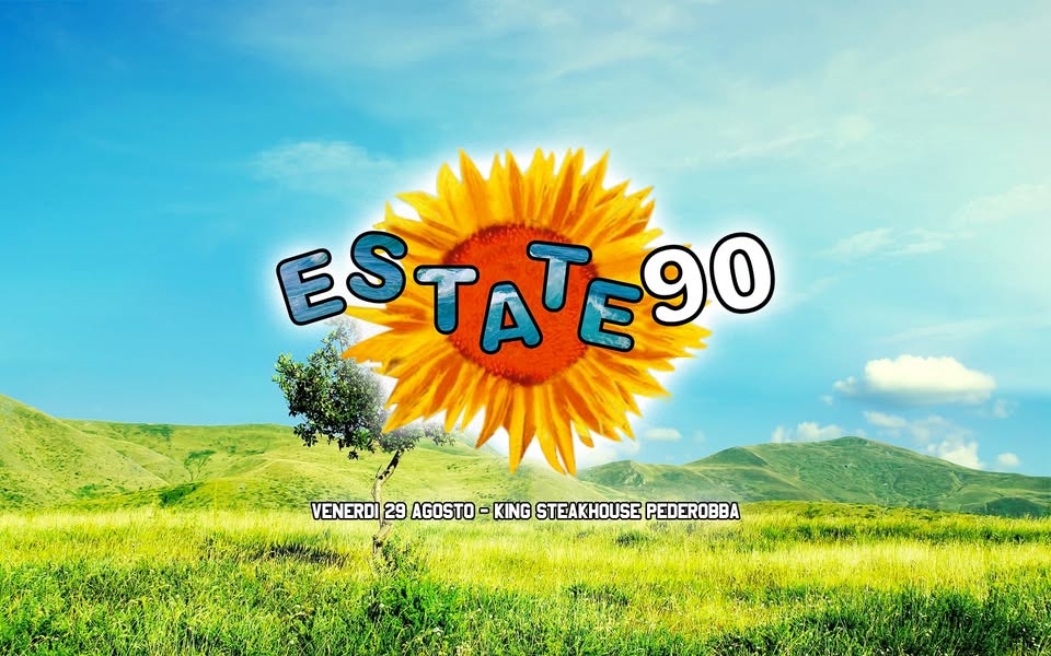 Evento ESTATE 90 – King SteakHouse Pederobba Locandina ESTATE 90 – King SteakHouse Pederobba - venerdì 29 agosto ore 21:30 - 23:30