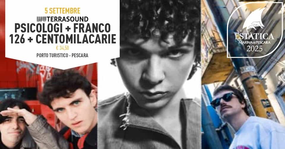 Evento TERRASOUND – Psicologi, Franco126 e Centomilacarie Locandina TERRASOUND – Psicologi, Franco126 e Centomilacarie - venerdì 5 settembre ore 21:00 - 23:00