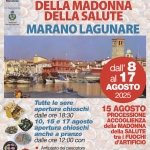 Fasolari in Festa | Triennale in onore della Madonna della Salute | 8 – 17 agosto 2025 Potrebbe essere un'immagine raffigurante il seguente testo "ASD A.S.D. Maranese conil patrocinia Comunedi MaranoLagunare Marano agunare FASOLARI IN FESTA TRIENNALE IN ONORE DELLA MADONNA DELLA SALUTE MARANO LAGUNARE dall' 8 al 17 AGOSTO 2025 Tutte le sere apertura chioschi dalle ore 18:30 10, 15 e 17 agosto apertura chioschi anche a pranzo dalle ore 12:00 con Antipasto del pescatore Peverasse cozze al salto Sarde mazzancolle in saor Fasolari crudi Ostriche Fritto misto mare 15 AGOSTO PROCESSIONE ACCOGLIENZA della MADONNA della SALUTE tra i FUOCHI d'ARTIFICIO FASOLARI Friulpesca s.r.l. uptrasi ad VALLE LOVO «"