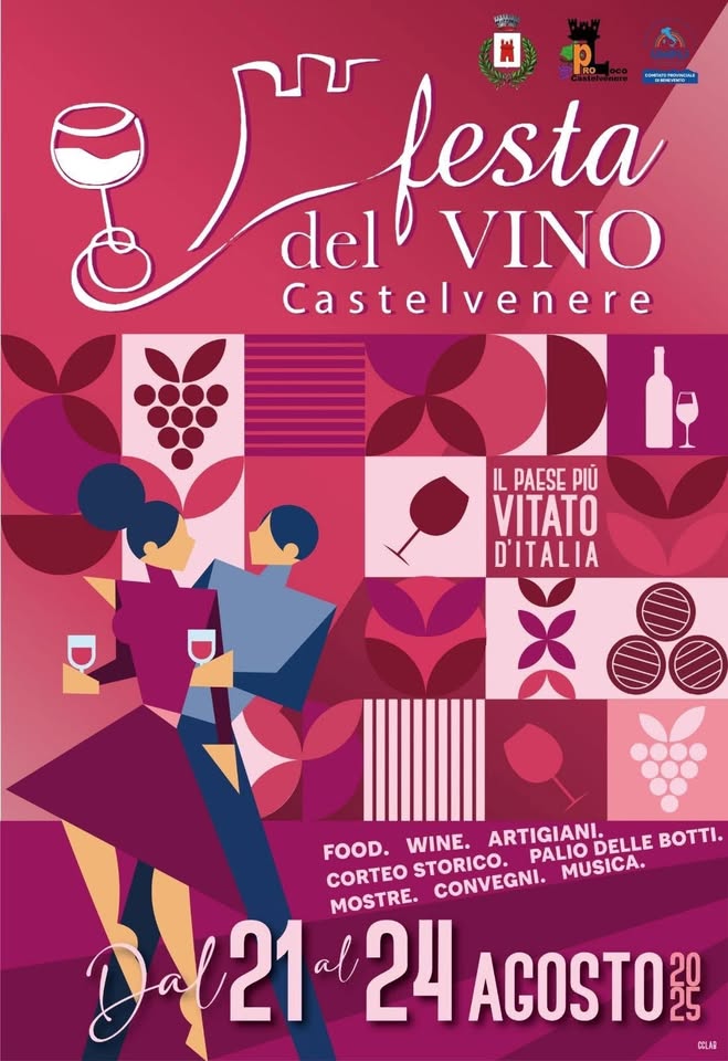 Potrebbe essere un'immagine raffigurante vino e il seguente testo "置 p lesta RO ន្ួកាកាស្ាសន del VINO Castelvenere ЖPP ILPAESEPIỦ IL PAESE PIÙ VITATO D'ITALIA X FOOD. WINE. ARTIGIANI. DELLE BOTTI. 421 /21 CORTEO STORICO. PALIO MUSICA. CONVEGNI. MOSTRE. 21 al 24 ACOSTO BELAR"