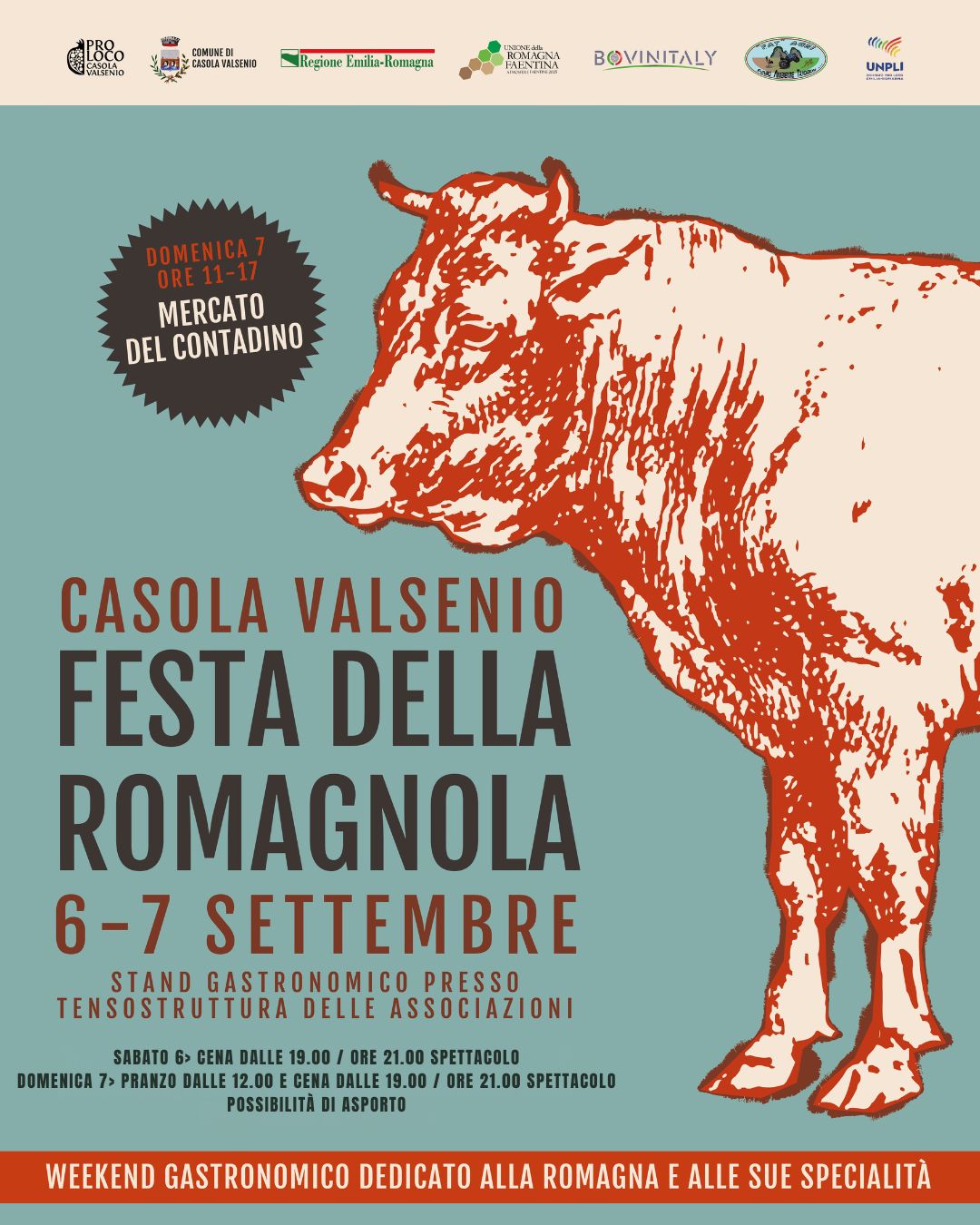 Festa della Romagnola Potrebbe essere un'immagine raffigurante il seguente testo "188 SLOCO 닭일k이 生究 P DINIKEDI 日 ピASI. FNY 4e ណ FAFNTINA BOVINITALY UNPLI 브전고의 DOMENICA7 ORE11-17 MERCATO DEL CONTADINO CASOLA VALSENIO FESTA DELLA ROMAGNOLA 6-7 SETTEMBRE STAND GASTRONOMICO PRESSO TENSOSTRUTTURA DELLE ASSOCIAZIONI SABATO 6, CENA DALLE 19.00 ORE 21.00 SPETTACOLO DOMENICA PRANZO DALLE 12.00 CENA DALLE 19.00 POSSIBILITÀ DI ASPORTO WEEKEND GASTRONOMICO DEDICATO ALLA ROMAGNA E ALLE SUE SPECIALITÀ"