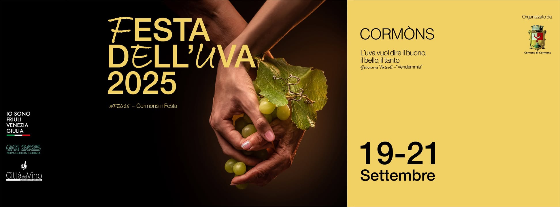 Evento Festa Dell’Uva Cormons 2025 Locandina Festa Dell’Uva Cormons 2025 - da venerdì 19 settembre - domenica 21 settembre 2025 ore 18:30 ore 23:45