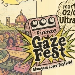 Firenze ⚡GAZE FEST⚡ – Shoegaze Lover festival /// Ultravox Potrebbe essere un'immagine raffigurante il seguente testo "martedì 02/09 000 Ultravox Firenze InAo Gaze state FLUX Fest DANTIDE ANTIDE CONCERTI ULTRAVOX Shoegaze Lover Fesfival ॐ"