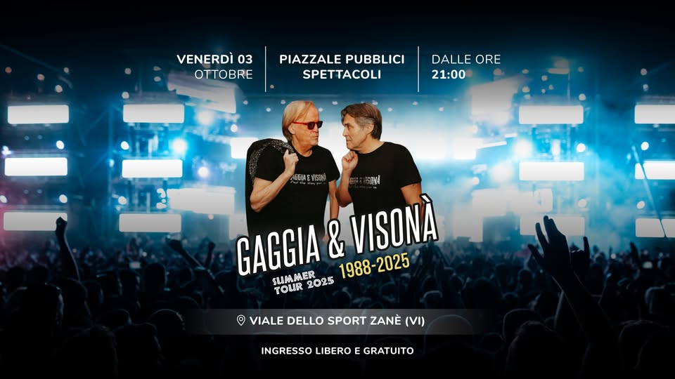 Evento GAGGIA & VISONA’ Sagra Dei Bigoli Co L’arna – Zanè (Vi) Locandina GAGGIA & VISONA’ Sagra Dei Bigoli Co L’arna – Zanè (Vi) - venerdì 3 ottobre ore 21:00 - 01:00