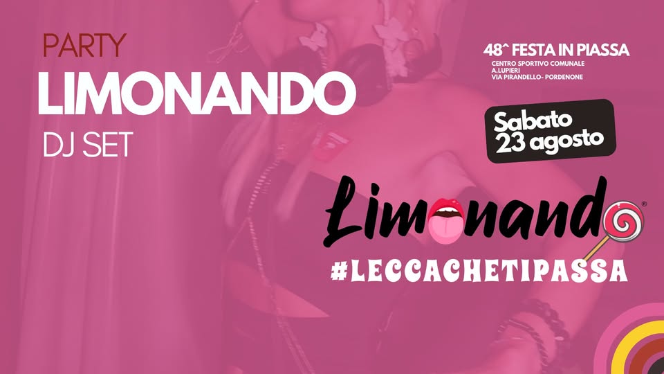 Evento Limonando Locandina Limonando - sabato 23 agosto ore 21:30 - 23:30