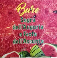 Foto di Sagra dell’Anguria e Festa dell’Assunta – Bure Immagine di Sagra dell’Anguria e Festa dell’Assunta – Bure