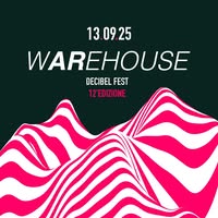 Foto di Warehouse Decibel FEST
