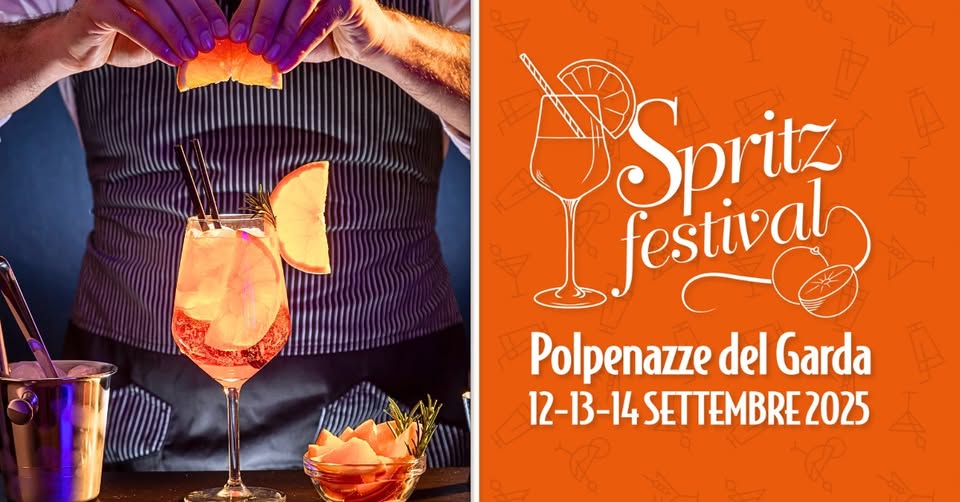 POLPENAZZE DEL GARDA – SPRITZ FESTIVAL Potrebbe essere un'immagine raffigurante 1 persona, bevanda e il seguente testo "Spritz festival Polpenazze del Garda 12-13-14SETTEMBRE2025 12-B3-14"