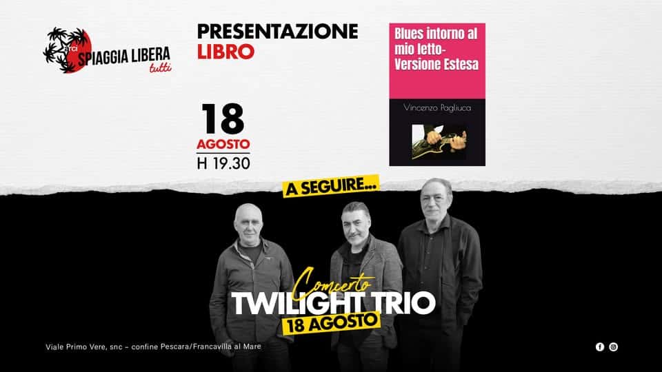 Evento Presentazione E Concerto Twilight Trio – Spiaggia Libera Tutti Locandina Presentazione E Concerto Twilight Trio – Spiaggia Libera Tutti - lunedì 18 agosto ore 19:30 - 21:30