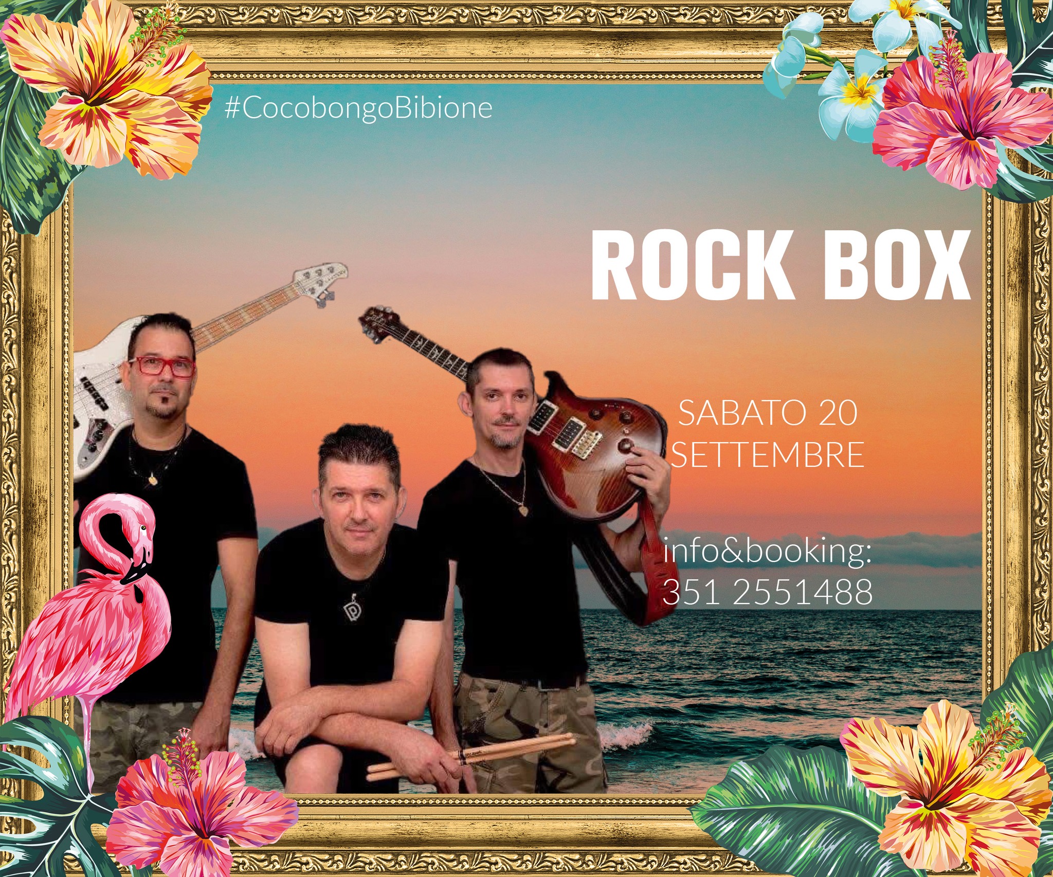 Rock Box @ Cocobongo Potrebbe essere un'immagine raffigurante 3 persone e il seguente testo "#CocobongoBibione ROCK BO SABATO 20 SETTEMBRE D info&booking: 351 2551488"