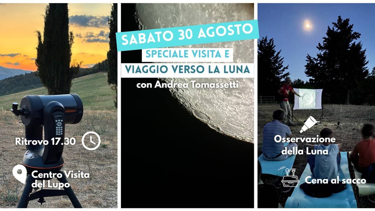 Speciale Visita e Viaggio verso la Luna Potrebbe essere un'immagine raffigurante 5 persone e il seguente testo "SABATO 30 AGOSTO SPECIALE VISITA E VIAGGIO VIAGGIO VERSO LA LUNA con Andrea ndreaTomassetti Tomassetti ကမ Ritrovo Ritrovo17.30 17.30 Centro CentroVisita Visita del delLupo Osservazione della dellaLuna Luna Cena al sacco"