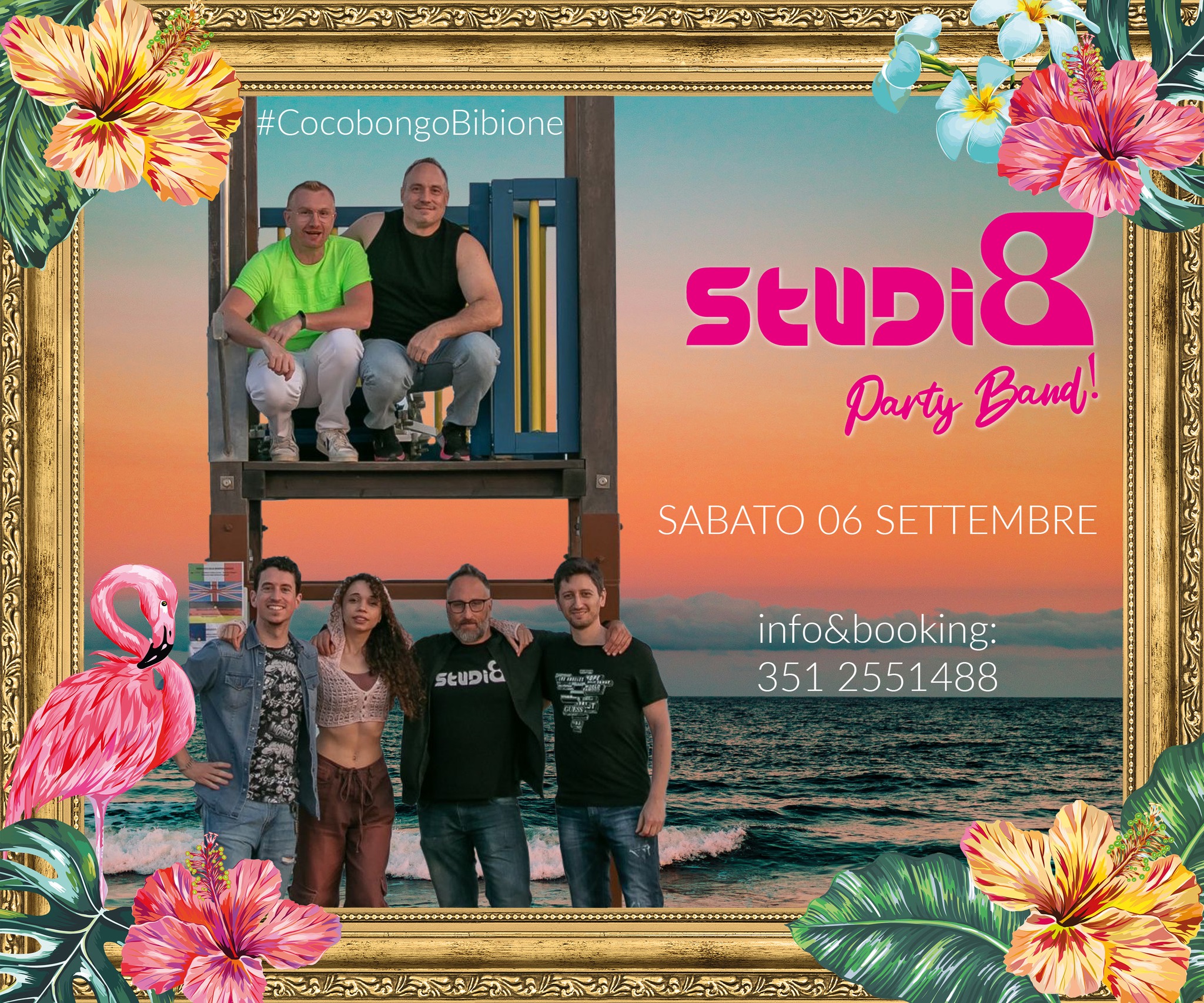 Studio8 Party Band @ Cocobongo Potrebbe essere un'immagine raffigurante 6 persone e il seguente testo "#CocobongoBibione SEUDI8 Party Band! SABATO 06 SETTEMBRE SEUDIa 떡파스번 info&booking: 351 2551488"