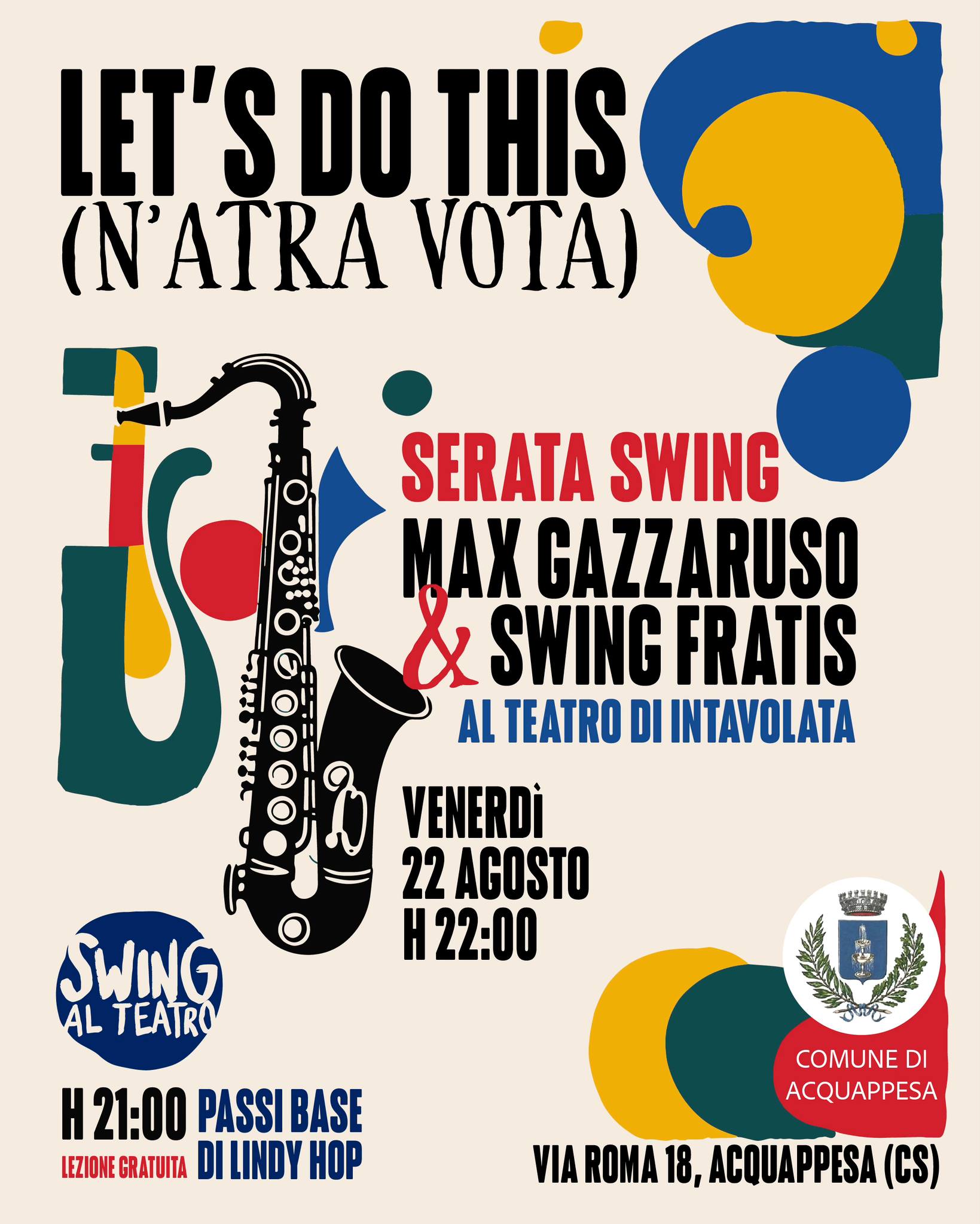 Evento Swing al Teatro! Let’s do this (n’atra vota) Locandina Swing al Teatro! Let’s do this (n’atra vota) - venerdì 22 agosto ore 20:00 - 22:00