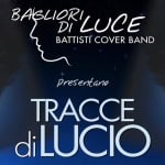 Tracce di Lucio – Bagliori di Luce in Concerto Tracce di Lucio – Bagliori di Luce in Concerto a Tamai (PN) il 30 agosto 2025