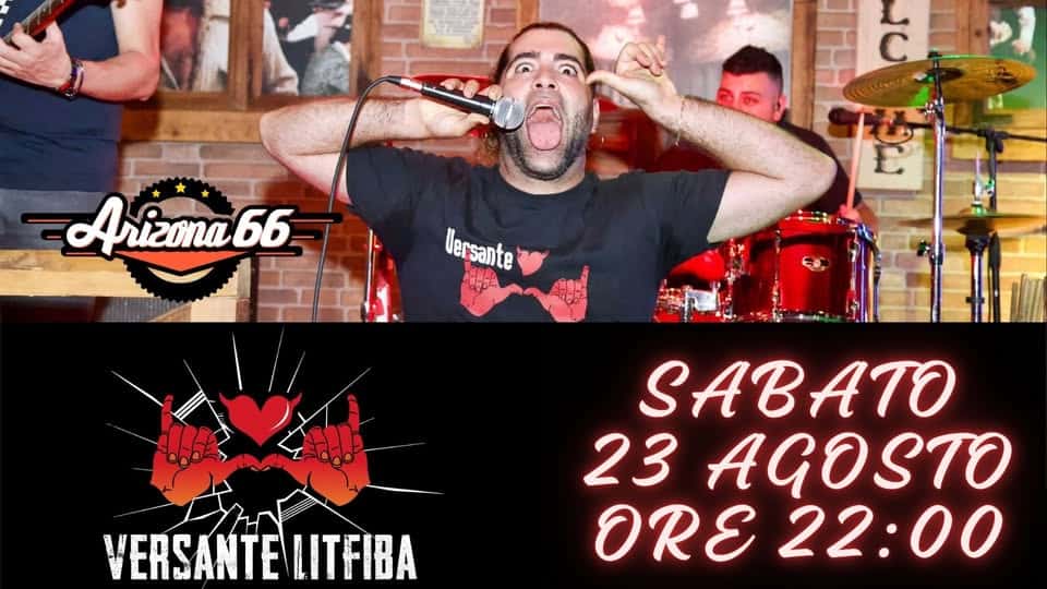 VERSANTE LITFIBA @ Arizona 66 Potrebbe essere un'immagine raffigurante 2 persone e il seguente testo "と Arizonab6 Vlersante 1 VERSANTELITFIBA Heat WEDR VERSANTE LITFIBA SABATO 23 AGOSTO ORE RE22:00"