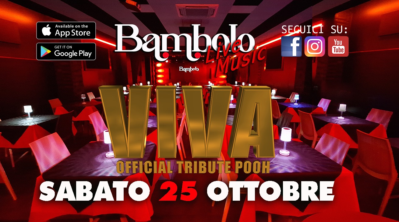 VIVA POOH The Live Show Potrebbe essere un'immagine raffigurante il seguente testo "Availableonthe Available o on the AppStore A Store GETIT GooglePlay ITON ON GET Google Play Bamboto 4หอ่ด f fo SEGUICI SU: You Tube Bambnlo OFFICIAL TRIBUTEPOOH EPOH SABATO 25 OTTOBRE"