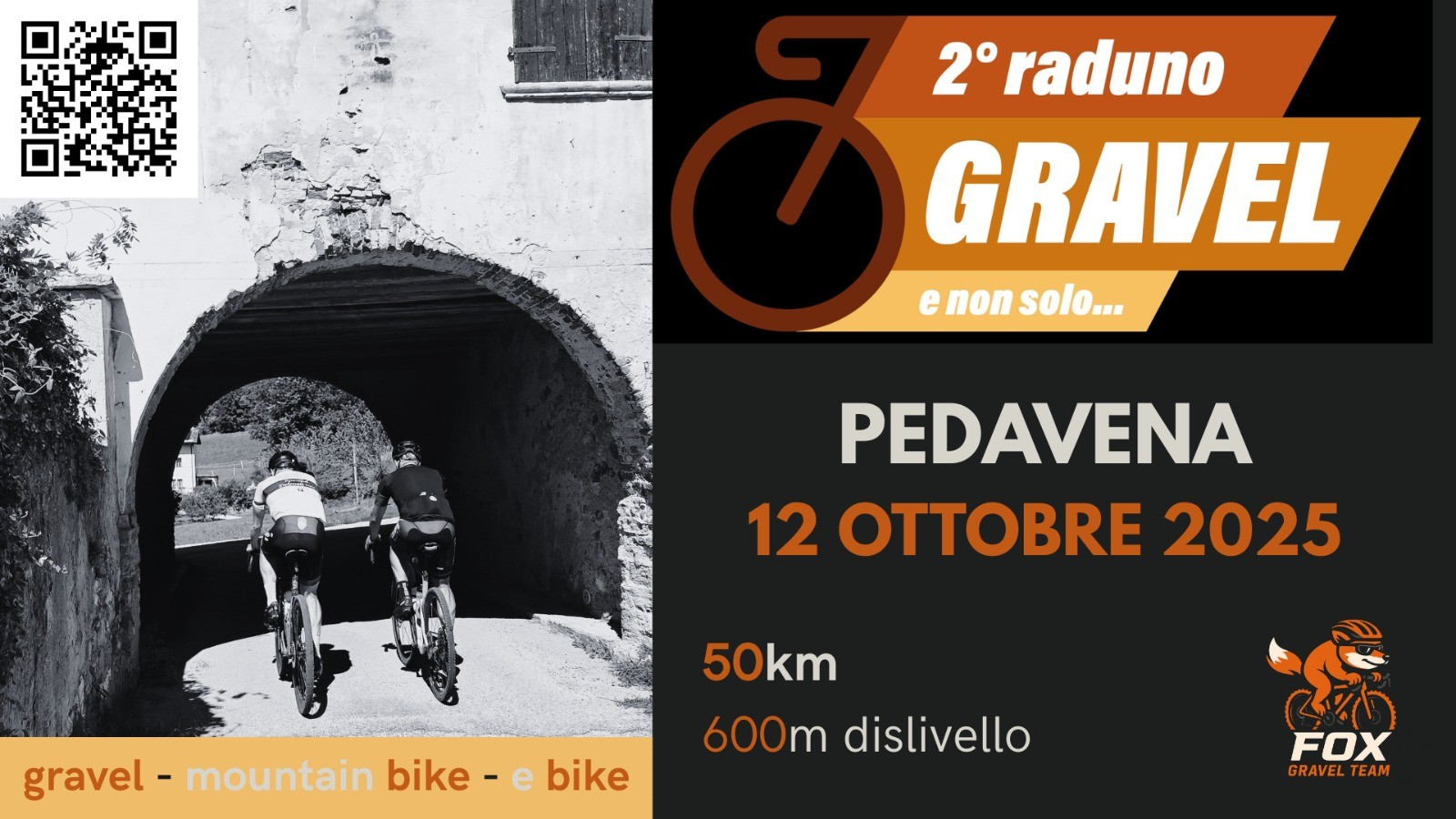 2° Raduno Gravel e non solo – Pedavena (BL) Potrebbe essere un'immagine raffigurante 2 persone, bicicletta e il seguente testo "2° raduno GRAVEL e non solo... PEDAVENA 12 OTTOBRE 2025 gravel-mountainbike-e gravel mountain bike- bike 50km 600m 600mdislivello dislivello 新 FOX GRAVEL GRAVELTEAM EAM"