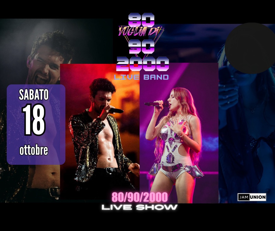 80 Voglia di 90 & 2000 || New Symbol, Cairo Montenotte (SV) Potrebbe essere un'immagine raffigurante 4 persone e il seguente testo "8+ WELADA 90 2000 LIVE BAND SABATO 18 ottobre 80/90/2000 LIVE SHOW JAM AM UNION"