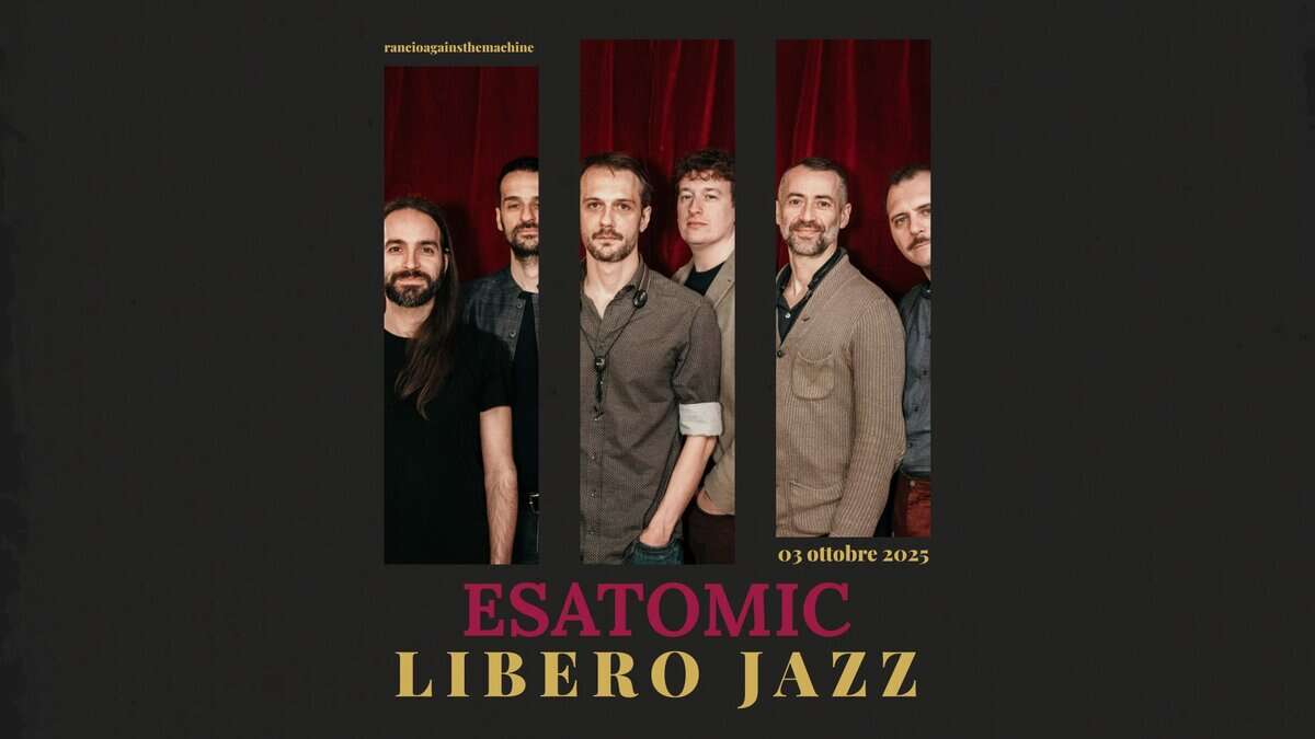 Potrebbe essere un'immagine raffigurante 5 persone, tromba, sassofono e il seguente testo "runcinagainsthcmachine HTE 03 03ollobre20 2025 ESATOMIC LIBERO JAZZ"