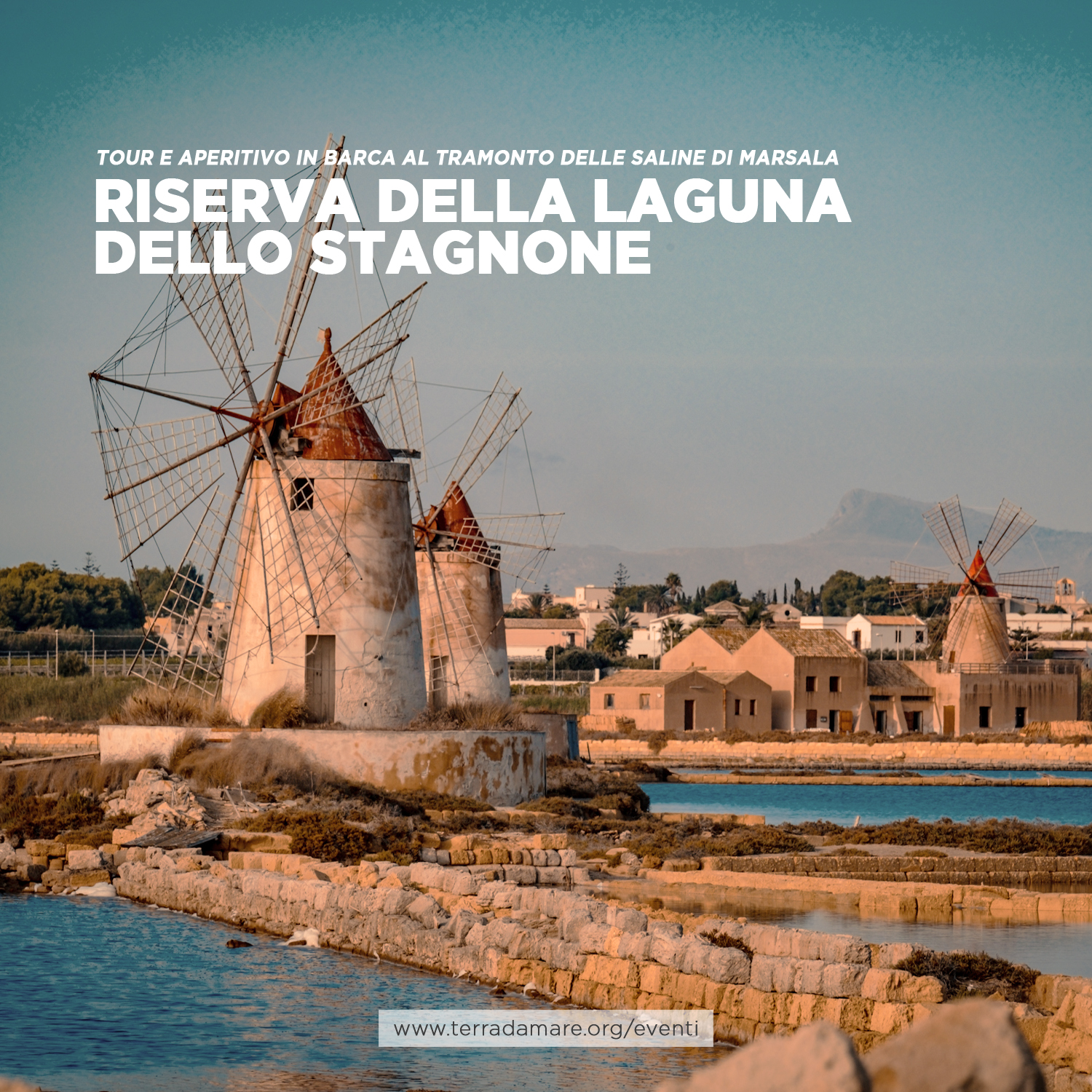 Aperitivo in barca al tramonto delle Saline di Marsala. Tour della Laguna dello Stagnone Potrebbe essere un'immagine raffigurante mulino a vento e il seguente testo "TOUR E APERITIVO IN BARCA AL TRAMONTO DELLE SALINE DI MARSALA RISERVA DELLA LAGUNA DELLO STAGNONE www.terradamare.org/eventi"