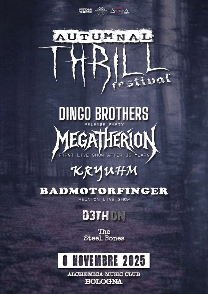 Autumnal Thrill Festival 2nd edition (Dingo Brothers, Megatherion, Kriuhm, Badmotorfinger and more) Potrebbe essere un'immagine raffigurante testo