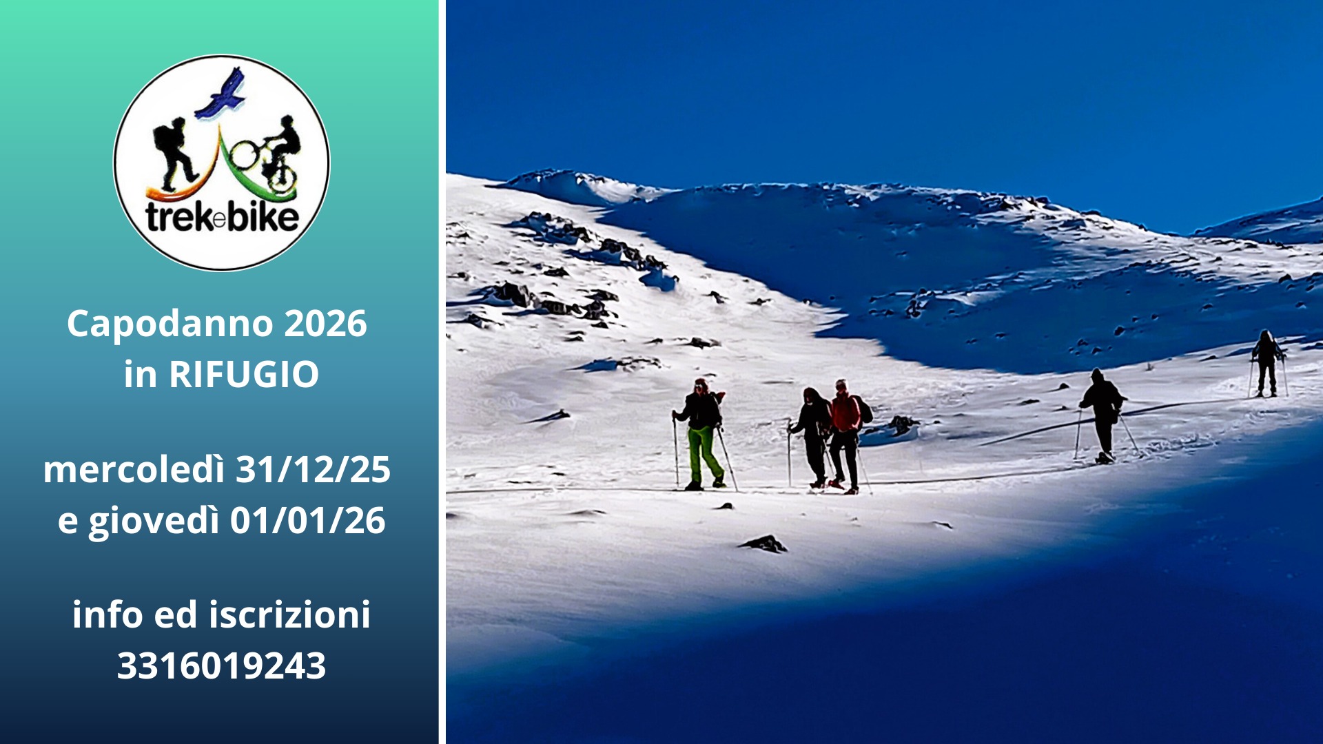 Capodanno 2026 al Rifugio Sebastiani Potrebbe essere un'immagine raffigurante 5 persone, artico, persone che sciano e il seguente testo "ह trekebike Capodanno 2026 in RIFUGIO mercoled 31/12/25 e e giovedì 01/01/26 info ed iscrizioni 3316019243"