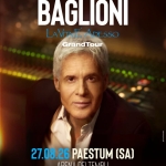 CLAUDIO BAGLIONI | LA VITA E’ ADESSO GRANDTOUR Claudio Baglioni La Vita E’ Adesso Grandtour a Capaccio Paestum (SA) il 27 agosto 2026