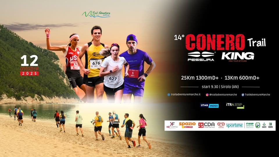 CONERO Trail 2025 Potrebbe essere un'immagine raffigurante 11 persone e il seguente testo "VAt Frail Adrentare VTran 12 ottobre 2025 US 83 676 1 14° CONERO Trail KING FESSURA 13Km 600mD+ 25Km 1300mD+ start 9.30 Sirolo( start9.30|Sirolo(AN) (AN) railadventuremarche.it @@treiladventurenarchr UTMB INDEX railAdventure.Marche iTR/ HHEDN XF spazio KETORMA KE CONAD CDA ന sportime PUISP poфeTиR 4 고을"