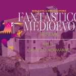 Potrebbe essere un contenuto grafico raffigurante il seguente testo "FANTASTICO BASILICATA, BASILICATA,ILMITOELASTORIA IL MITO LA STORIA MEDIOEVO + FESTIVÁL MELELA CASTELLO CASTELLONORMANNO NORMANNO"