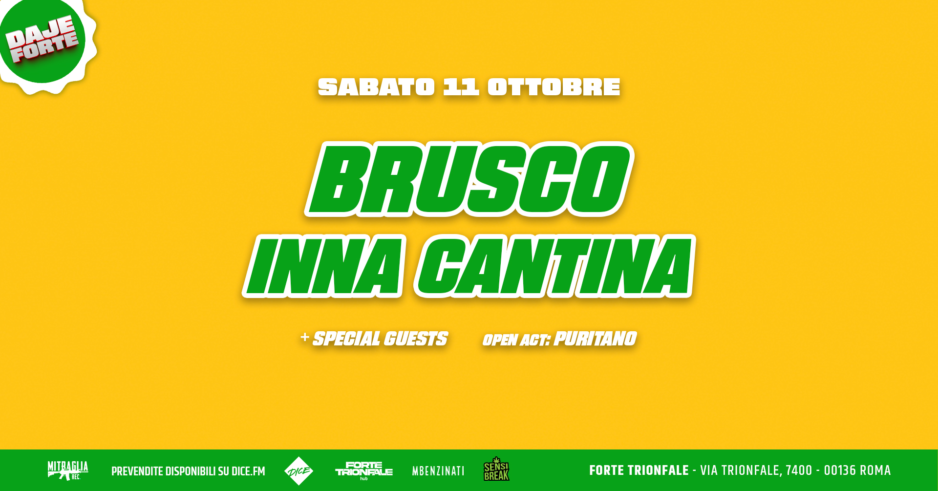 Evento Daje Forte Brusco e Inna Cantina Live Locandina Daje Forte Brusco e Inna Cantina Live - sabato 11 ottobre ore 21:00 - 23:00