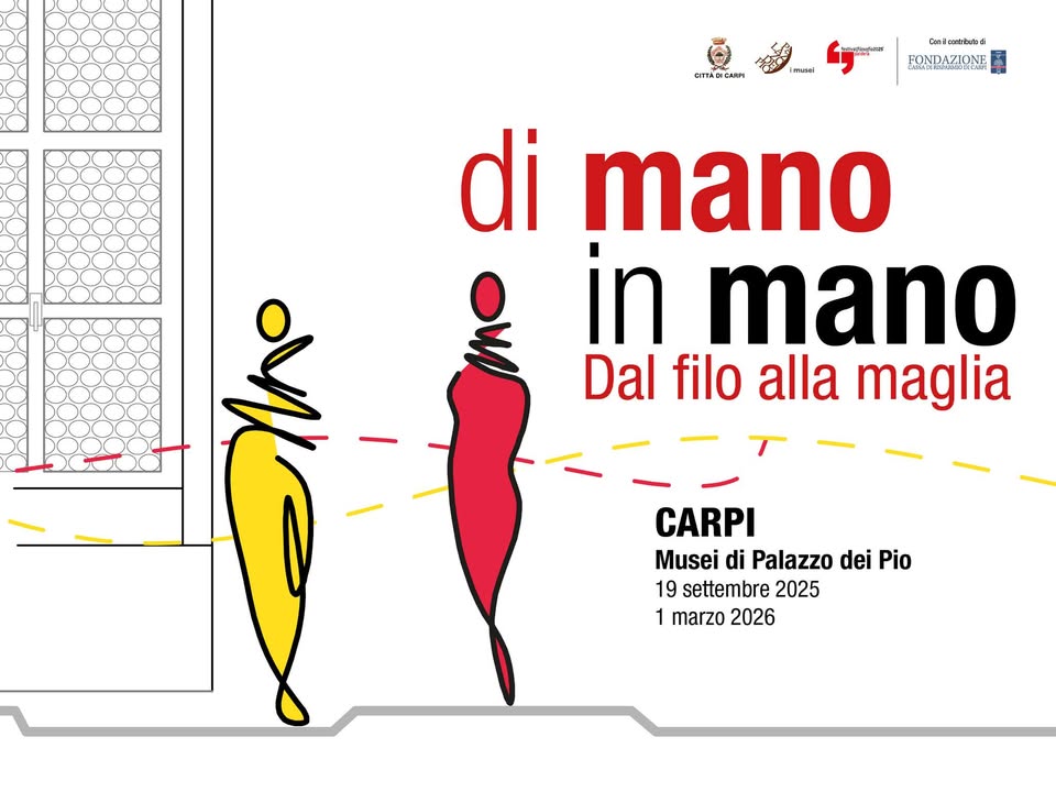 Evento DI MANO IN MANO dal filo alla maglia Locandina DI MANO IN MANO dal filo alla maglia - da venerdì 19 settembre 2025 - domenica 1 marzo 2026 ore 10:00 ore 23:00