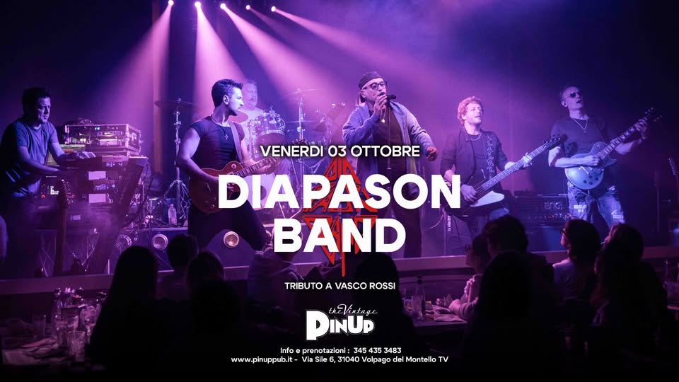 Potrebbe essere un'immagine raffigurante 9 persone e il seguente testo "...し VENERDI 03 OTTOBRE 4N DIAPASON BAND TRIBUTOAVASCOROSSI VASCO ROSSI TRIBUTO enEVintape theViR படட்டடட DINUD INUP Info prenotazioni: 3454 435 3483 www.pinuppub.it- Via ww.h.pbpb/v/s35/s/. Sile 31040 Volpago del Montello TV"