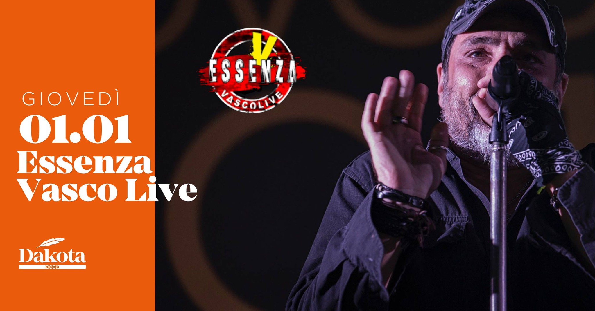 Evento ESSENZA VascoLive Dakota Pub @Vigonza (PD) Locandina ESSENZA VascoLive Dakota Pub @Vigonza (PD) - giovedì 1 gennaio ore 21:30 - 23:30