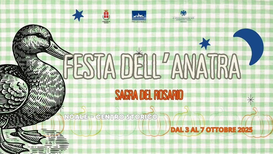 Evento Festa dell’Anatra – Sagra del Rosario Locandina Festa dell’Anatra – Sagra del Rosario - da venerdì 3 ottobre - martedì 7 ottobre 2025 ore 20:00 ore 23:00