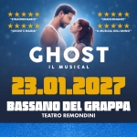 GHOST il Musical – Bassano del Grappa (VI) GHOST il Musical – Bassano del Grappa (VI) a Bassano del Grappa (VI) il 23 gennaio 2027