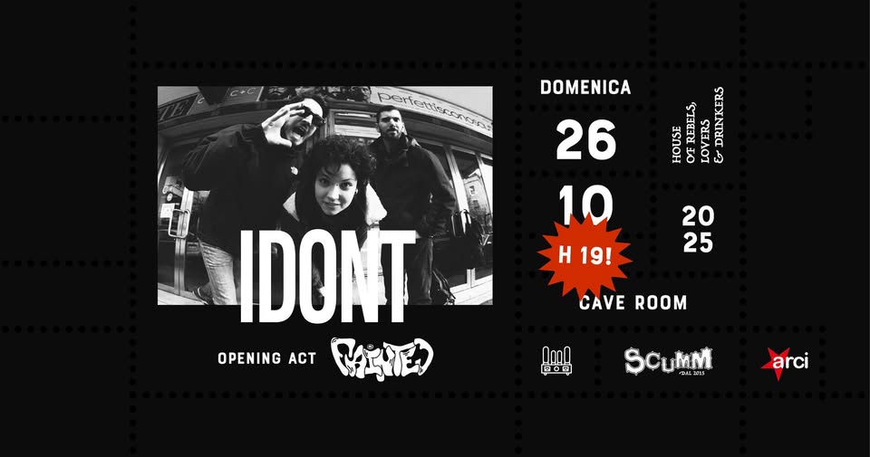 Idont + Fainted live @ Scumm Cave Room  • Dom 26/10 h19! Potrebbe essere un'illustrazione raffigurante 3 persone e il seguente testo "DOMENICA ESENERTES Л LO O7 3 ATETTS SHE da ક 26 10 H H19! 19! 20 25 IDONT OPENING ACT CAVEROOM CAVE ROOM 品〇目 ScuMmi Fada arci"