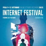 Internet Festival 2025 Potrebbe essere un contenuto grafico raffigurante il seguente testo "PISA 9-12 OTTOBRE ONL INE OTTOBRE- DICEMBRE 2025 INTERNET FESTIVAL FORME DI FUTURO #IDENTITA"