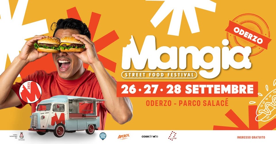Potrebbe essere un'immagine raffigurante ‎1 persona, hamburger e ‎il seguente testo "‎八 ηα FOOD FESTIVAL ODERZO ODERZO STREET 26.27.28 26 28 SETTEMBRE ODERZO PARCO SALACÉ CONE 4Koco CNIO D) ISDENO D0 PITER חרווק APEROL cosedinette INGRESSO INGRESSOGRATUITO GRATUITO‎"‎‎