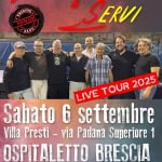Mercanti e Servi Live in Ospitaletto 2025 Potrebbe essere un'immagine raffigurante 7 persone e il seguente testo "MERCANTI የትፒፓቲያ AI BAND IREکڑ SERVI tO LIVETOUR LIVE TOUR 2025 Sabato 6 settembre Villa Presti via Padana Superiore 1 OSPITALETTO BRESCIA ORE 21.00 Macelleria leria Martinelli OFFICIALSPONSOR"