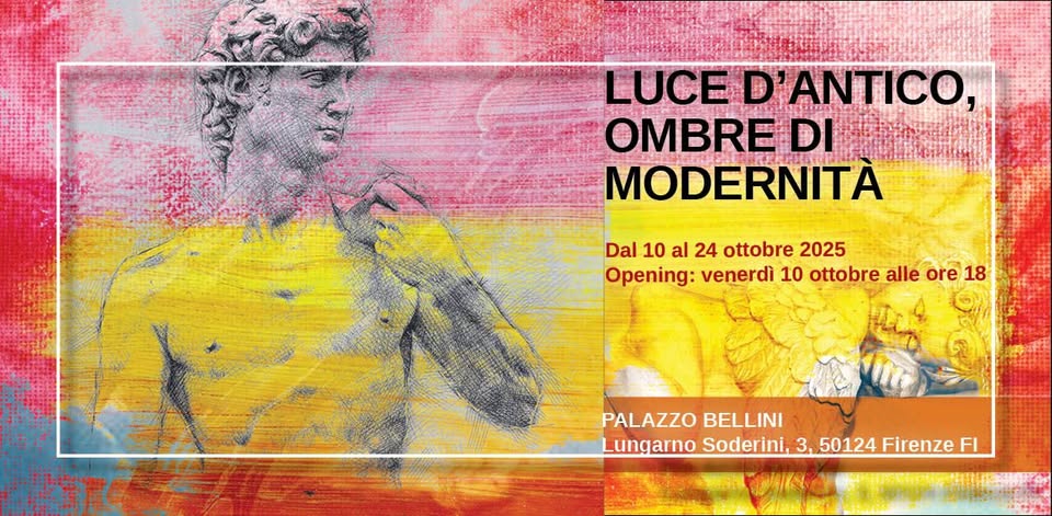 Evento Mostra di arte contemporanea “Luce d Antico, Ombre di Modernità”” Locandina Mostra di arte contemporanea “Luce d Antico, Ombre di Modernità”” - da venerdì 10 ottobre - venerdì 24 ottobre 2025 ore 18:00