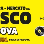 Mostra Mercato del Disco di Padova – 2^ edizione – Tuttinfiera Potrebbe essere un'immagine raffigurante il seguente testo "VIRUS / CON CONCERTI I0 2^ edizione LMOSTRA-MERCATO LA AMOSTRA MERCATO DEL DISCO PADOVA TUTTINFIERA FIERA FIERADIPADOVA DI PADOVA 31 E 1- 1-2NOVEMBRE 2025 再"