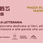 Piazza Letteraria | Una giornata dedicata ai libri, alla condivisione e alle parole che uniscono Piazza Letteraria Una giornata dedicata ai libri, alla condivisione e alle parole che uniscono a Catania (CT) il 21 settembre 2025