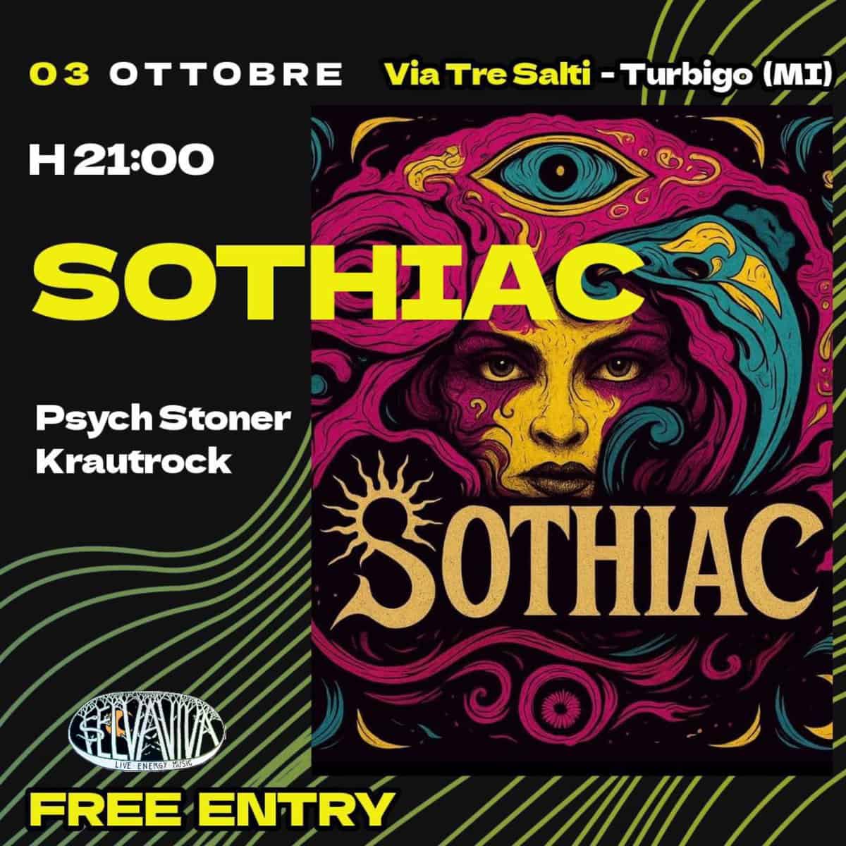 Potrebbe essere un'immagine raffigurante il seguente testo "o3 Via Tre Salti -Turbigo (ΜΙ) H21:00 SOTHIAC Psych Stoner Krautrock Η 我LA隊 聖西播 FREE ENTRY"