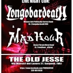 “Traa sù dè ciocch” Live Night w/ Longobardeath & Madhour @the_old_jesse Saronno Va “Traa sù dè ciocch” Live Night w – Longobardeath & Madhour @the old jesse Saronno Va a Saronno (VA) il 12 ottobre 2025