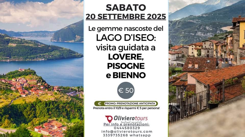 Evento Viaggio al Lago d’Iseo visita guidata di Lovere, Pisogne e Bienno. Locandina Viaggio al Lago d’Iseo visita guidata di Lovere, Pisogne e Bienno. - sabato 20 settembre ore 07:00 - 09:00