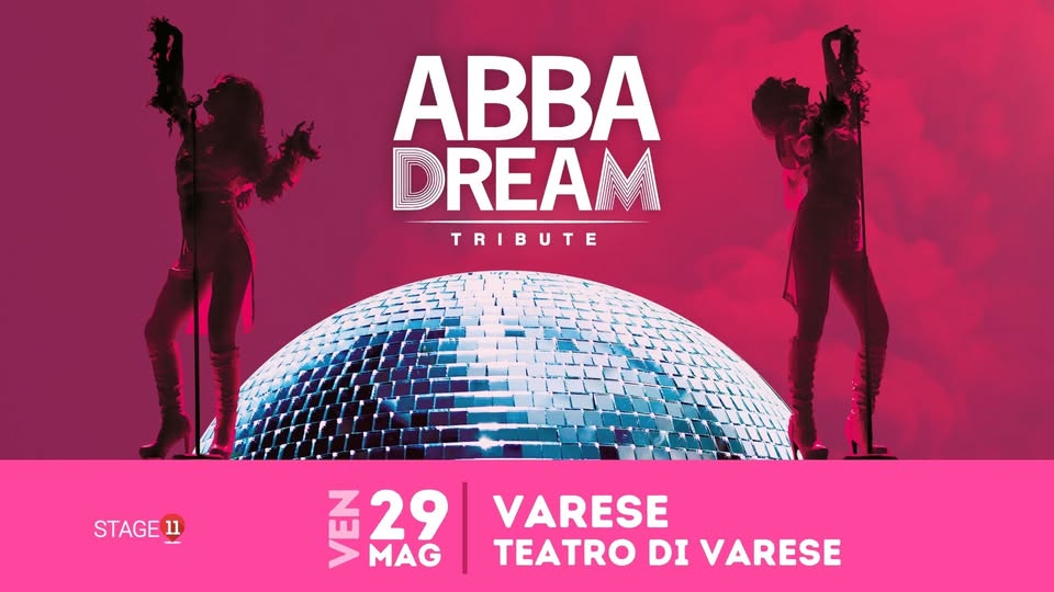 Evento ABBAdream VARESE, Teatro di Varese Locandina ABBAdream VARESE, Teatro di Varese - venerdì 29 maggio ore 20:00 - 22:00