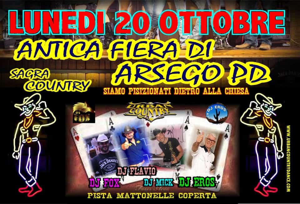 Potrebbe essere un'immagine raffigurante 4 persone e il seguente testo "LUNEDI 20 O ANTICA FIERA DI SAGRA COUNTRY ARSEGO PD SIAMO PISIZIONATI DIETRO ALLA CHIESA สาง DJ EROS TNCKDANIELS DANIEL'S DJFLAVIO DJ DJ FOX DJ MCK DJ EROS PISTA MATTONELLE COPERTA ANAN COM"
