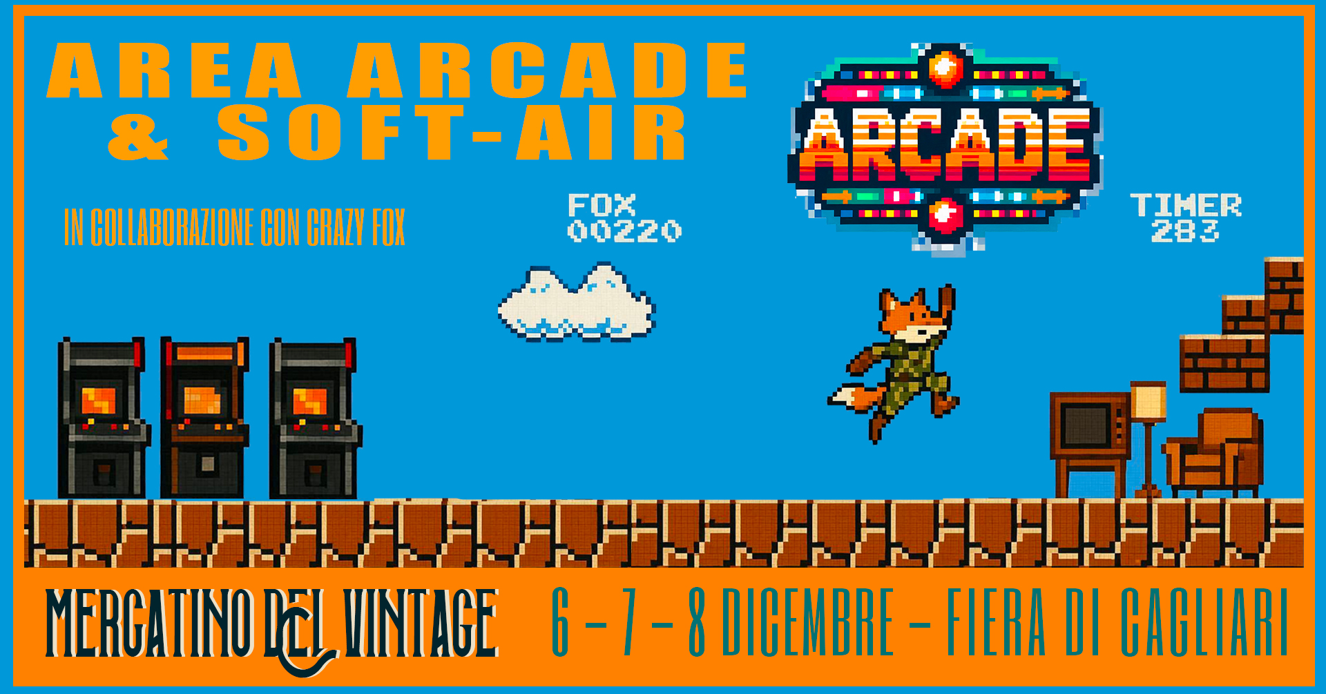 Evento Area Arcade e Soft – Air al Mercatino del vintage Locandina Area Arcade e Soft – Air al Mercatino del vintage - da sabato 6 dicembre - lunedì 8 dicembre 2025 ore 10:00 ore 20:00