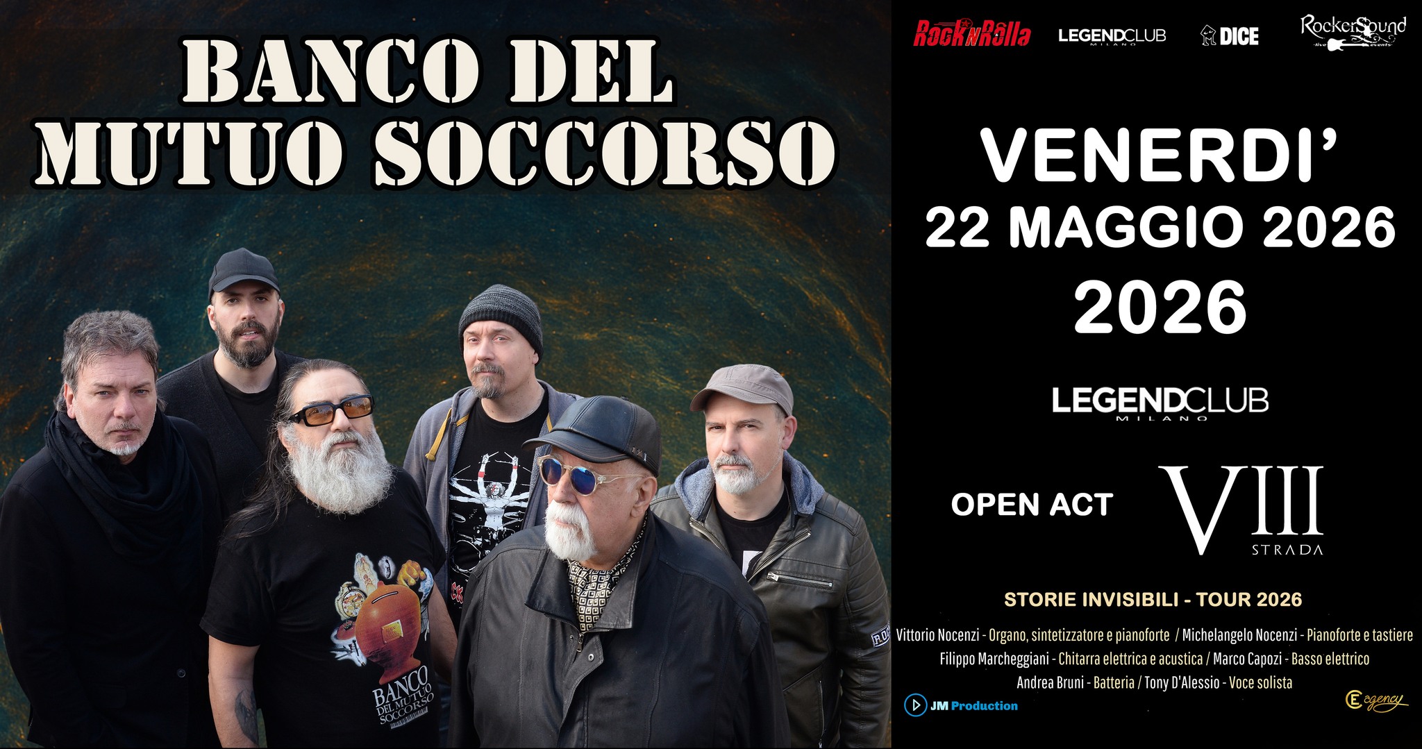 BANCO DEL MUTUO SOCCORSO Potrebbe essere un'immagine raffigurante 4 persone e il seguente testo "RocknRalla BANCO DEL MUTUO SOCCORSO LEGENDCLUB DICE Rockerspund nd VENERDI' 6 FEBBRAIO 2026 LEGENDCLUB LEGENDCLUB STORIE INVISIBILI TOUR 2026 Vittorio Nocenzi Filippo Orл, rcheggiani epianofarte Chitara udrea 4 JM Production Marco chelangelo HoDe 리 Piandfarteetastiere ianaforte ettricae acustio απουι Basso ttrico Batteria! ony Alessio Voce solista Exeny E"